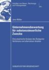 Unternehmensbewertung Fur Substanzsteuerliche Zwecke : Eine Empirische Analyse Des Stuttgarter Verfahrens Und Alternativer Ansatze - Book