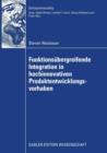 Funktionsubergreifende Integration in Hochinnovativen Produktentwicklungsvorhaben - Book