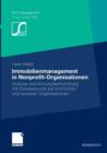 Immobilienmanagement in Nonprofit-Organisationen : Analyse Und Konzeptentwicklung Mit Schwerpunkt Auf Kirchlichen Und Sozialen Organisationen - Book
