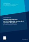Die Erfolgswirkung Von Effectuation Im Kontext Von F&e-Projekten : Eine Empirische Analyse - Book