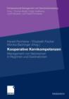 Kooperative Kernkompetenzen : Management Von Netzwerken in Regionen Und Destinationen - Book