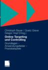 Online Targeting und Controlling : Grundlagen - Anwendungsfelder - Praxisbeispiele - Book