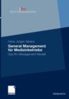 General Management fur Medizinbetriebe : Das ifm-Management-Modell - Book