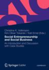 Social Entrepreneurship and Social Business : An Introduction and Discussion with Case Studies - Book