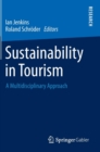 Sustainability in Tourism : A Multidisciplinary Approach - Book