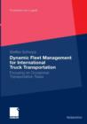 Dynamic Fleet Management for International Truck Transportation : Focusing on Occasional Transportation Tasks - Book