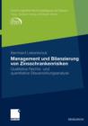 Management Und Bilanzierung Von Zinsschrankenrisiken : Qualitative Rechts- Und Quantitative Steuerwirkungsanalyse - Book
