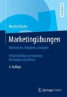 Marketingubungen : Basiswissen, Aufgaben, Losungen. Selbststandiges Lerntraining Fur Studium Und Beruf - Book