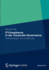 It-Compliance in Der Corporate Governance : Anforderungen Und Umsetzung - Book