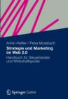 Strategie Und Marketing Im Web 2.0 : Handbuch Fur Steuerberater Und Wirtschaftsprufer - Book