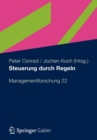 Steuerung Durch Regeln : Managementforschung 22 - Book