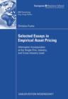 Selected Essays in Empirical Asset Pricing : Information Incorporation at the Single-Firm, Industry and Cross-Industry Level - eBook