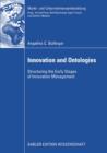 Innovation and Ontologies : Structuring the Early Stages of Innovation Management - eBook