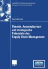 Theorie, Anwendbarkeit Und Strategische Potenziale Des Supply Chain Management - Book