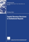 Capital Structure Decisions in Institutional Buyouts - Book