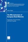The Microstructure of European Bond Markets : Organization, Price Formation, and Cost of Liquidity - Book