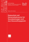 Datenschutz Und Universalsukzession Bei Verschmelzungen Nach Dem Umwandlungsgesetz - Book