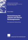 Harmonisierung Des Externen Und Internen Rechnungswesens : Eine Empirische Untersuchung - Book
