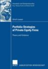 Portfolio Strategies of Private Equity Firms : Theory and Evidence - Book