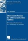 Okonomische Analyse der EU-Emissionshandelsrichtlinie : Bedeutung und Funktionsweisen der Primarallokation von Zertifikaten - Book