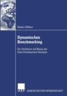 Dynamisches Benchmarking : Ein Verfahren Auf Basis Der Data Envelopment Analysis - Book