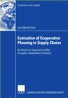 Evaluation of Cooperative Planning in Supply Chains : An Empirical Approach of the European Automotive Industry - eBook