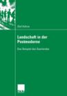 Landschaft in Der Postmoderne : Das Beispiel Des Saarlandes - Book