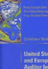 United States and European Union Auditor Independence Regulation : Implications for Regulators and Auditing Practice - eBook