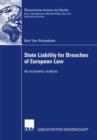 State Liability for Breaches of European Law : An economic analysis - eBook