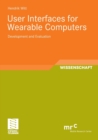 User Interfaces for Wearable Computers - Book