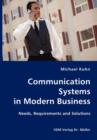 Communication Systems in Modern Business- Needs, Requirements and Solutions - Book