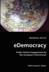 Edemocracy- Public Online Engagement by the European Commission - Book