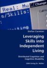 Leveraging Skills Into Independent Living- Distributed Cognition and Cognitive Disability - Book