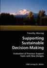 Supporting Sustainable Decision-Making- Evaluation of Previous Support Tools with New Designs - Book