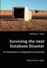 Surviving the Next Database Disaster - Book