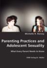 Parenting Practices and Adolescent Sexuality - Book