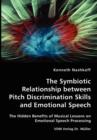 The Symbiotic Relationship between Pitch Discrimination Skills and Emotional Speech - Book