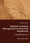 Adaptive Livestock Management in Semi-Arid Rangelands - Book