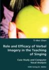 Role and Efficacy of Verbal Imagery in the Teaching of Singing - Book