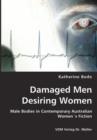 Damaged Men Desiring Women - Book