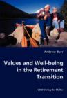 Values and Well-Being in the Retirement Transition - Book