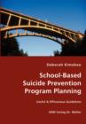 School-Based Suicide Prevention Program Planning - Book