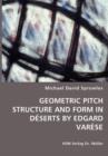 Geometric Pitch Structure and Form in Deserts by Edgard Varese - Book