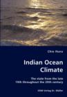 Indian Ocean Climate - The State from the Late 19th Throughout the 20th Century - Book