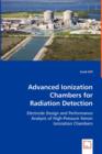 Advanced Ionization Chambers for Radiation Detection - Book