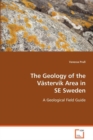 The Geology of the Vastervik Area in SE Sweden - Book