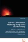 Volcano Deformation Modeling Using Radar Interferometry - Book