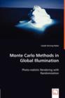 Monte Carlo Methods in Global Illumination - Photo-Realistic Rendering with Randomization - Book