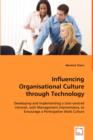 Influencing Organisational Culture Through Technology - Book
