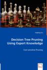 Decision Tree Pruning Using Expert Knowledge - Book
